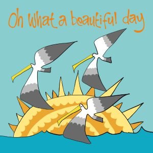 Oh What a Beautiful Day print by Thea Cutting